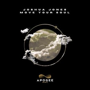 Joshua Jones – Move Your Soul