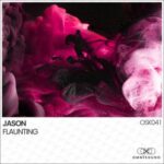 JASON – Flaunting