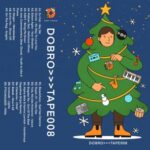 Ksky, Babak – DOBRO Tape 008