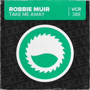 Robbie Muir - Take Me Away 1 Robbie Muir – Take Me Away