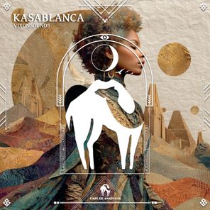 Cafe De Anatolia, vixonsounds – Kasablanca