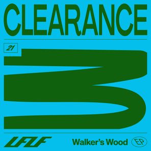 Clearance – Walker’s Wood EP