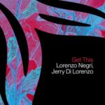 Lorenzo Negri, Jerry Di Lorenzo – Get This