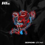 Deophonik – Lets Wait