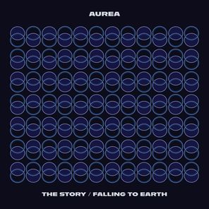 Aurea – The Story / Falling to Earth