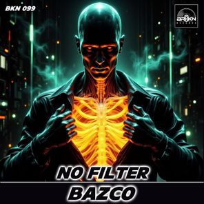 Bazco – No Filter
