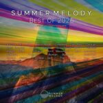 Nakhiya, Deni Sunrise – Summer Melody – Best of 2025