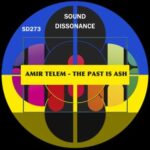 Amir Telem – The Past Is Ash