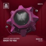 Sophie van Hayden, Naiva – Back to You