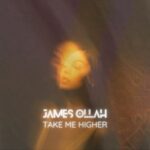 James Ollah – Take Me Higher