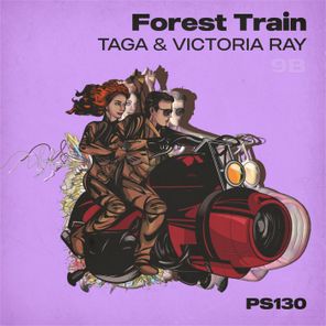Victoria Ray, Taga – Forest Train