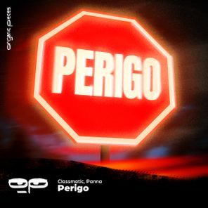 Classmatic, Panna (BR) – Perigo