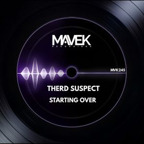Therd Suspect – Starting Over