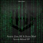 Outer Mind, Patient Zero DE – System Reload