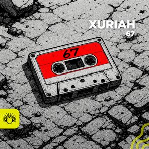 XURIAH – 67