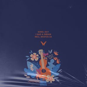 Mtatos ZA, Kiing_Kay – I Had a Dream