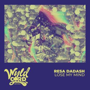 Resa Dadash – Lose My Mind