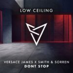 Versace James, Smith & Sorren - DONT STOP 3 Versace James, Smith & Sorren – DONT STOP