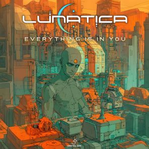 Lunatica - Everything Is in You 1 Lunatica – Everything Is in You