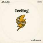 Noah Garcia – Feeling