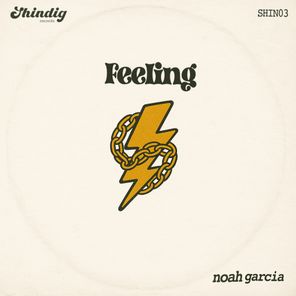 Noah Garcia - Feeling 1 Noah Garcia – Feeling