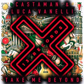 Castaman, Luca Vanelli – Take Me Beyond