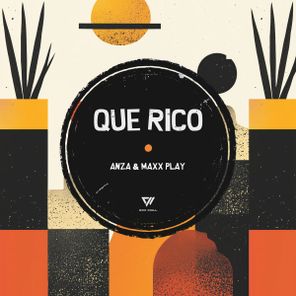 Anza, Maxx Play – Que Rico
