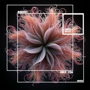 MAENO – Only You