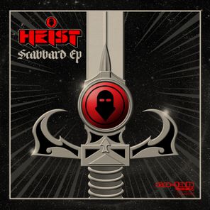 Heist – Scabbard EP