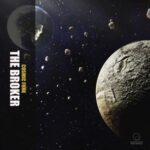 The Broker – Cosmic Funk