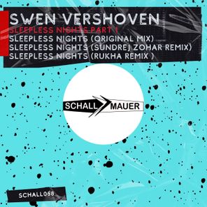 Swen Vershoven, Sundrej Zohar – Sleepless Nights