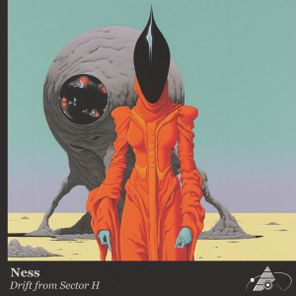 Ness – Drift From Sector H