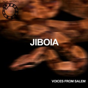 Jiboia – Voices from Salem
