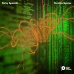 Ricky Spanish – Tension Syntax
