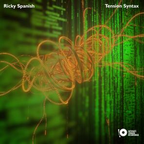 Ricky Spanish – Tension Syntax