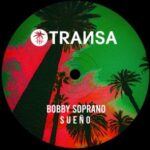 Bobby Soprano – Sueño