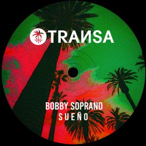 Bobby Soprano – Sueño