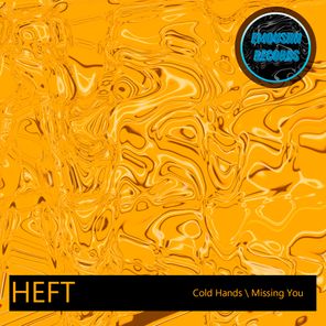 HEFT – Missing You EP