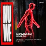 Adam Moda – Maybe GO