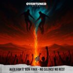 Bon Finix, Alex Fish – No Silence No Rest