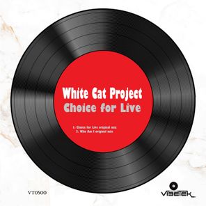 White Cat Project – Choice for Live