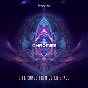Chromee – Life Comes From Outer Space