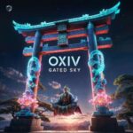 Oxiv - Gated Sky 3 Oxiv – Gated Sky