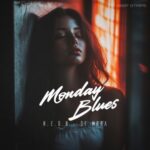 N.E.O.N, Di Mora – Monday Blues