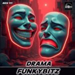 FunkyBitz – Drama