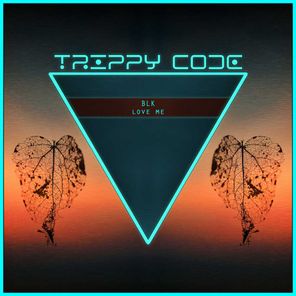 BLK – Love Me