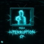 Fello – Interruption EP