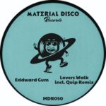 quip, Eddward Gum – Lovers Walk