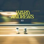 Ward Andrews – 22