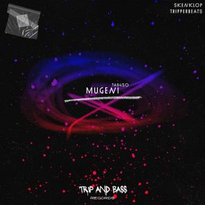tripperbeats, Skenklop – Mugeni